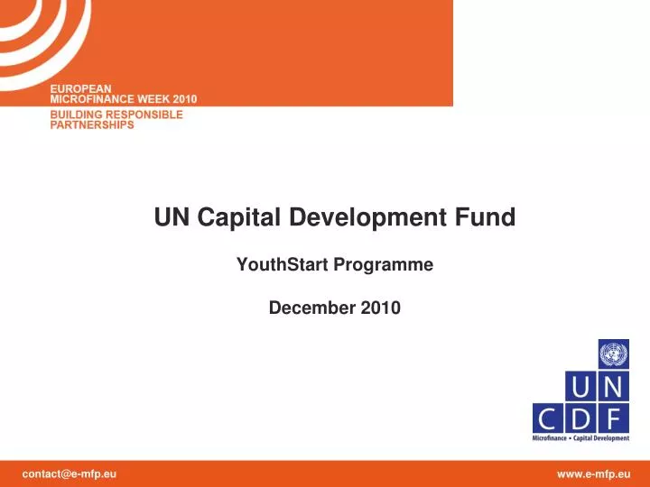 un capital development fund youthstart programme december 2010