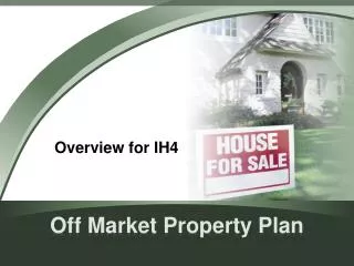 Off Market Property Plan