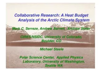 Collaborative Research: A Heat Budget Analysis of the Arctic Climate System