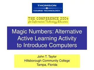 Magic Numbers: Alternative Active Learning Activity to Introduce Computers