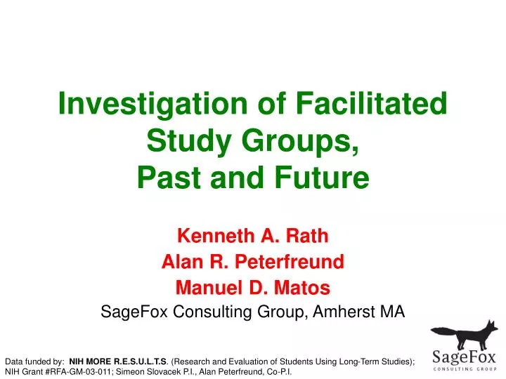 investigation of facilitated study groups past and future