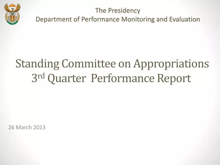 standing committee on appropriations 3 rd quarter performance report