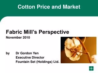 Cotton Price and Market