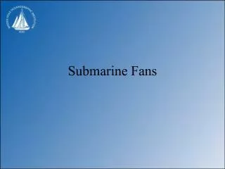 Submarine Fans