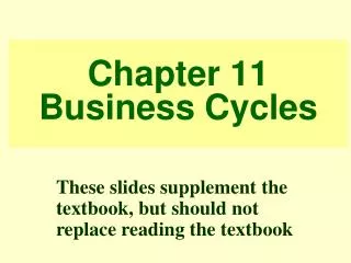 Chapter 11 Business Cycles