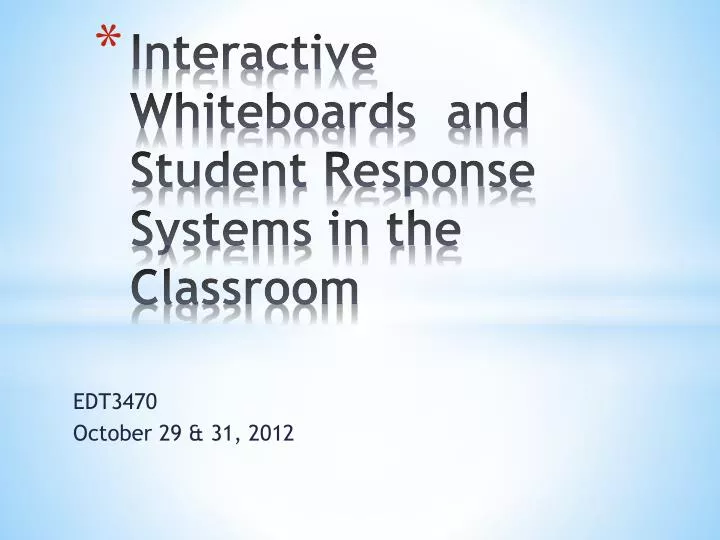 interactive whiteboards and student response systems in the classroom