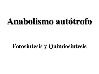 anabolismo aut trofo