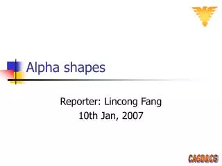 Alpha shapes