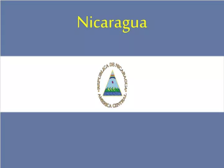 PPT - Nicaragua PowerPoint Presentation, free download - ID:4124658