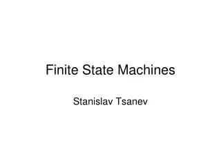 Finite State Machines