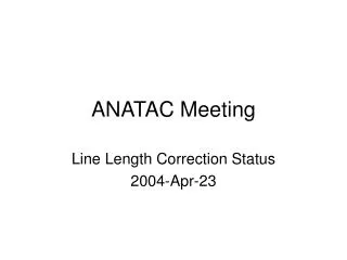 ANATAC Meeting