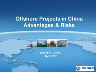 Offshore Projects in China Advantages &amp; Risks