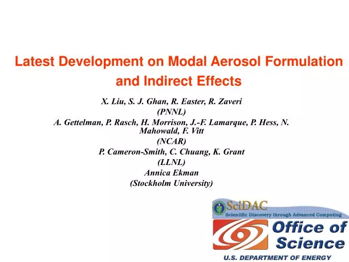 latest development on modal aerosol formulation and indirect effects