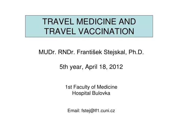 travel medicine and travel vaccination