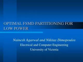 OPTIMAL FSMD PARTITIONING FOR LOW POWER