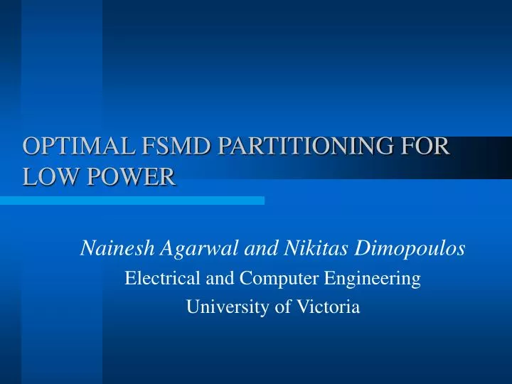 optimal fsmd partitioning for low power