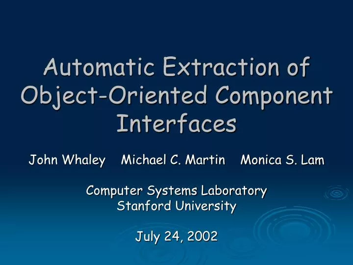 automatic extraction of object oriented component interfaces