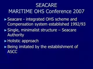 SEACARE MARITIME OHS Conference 2007