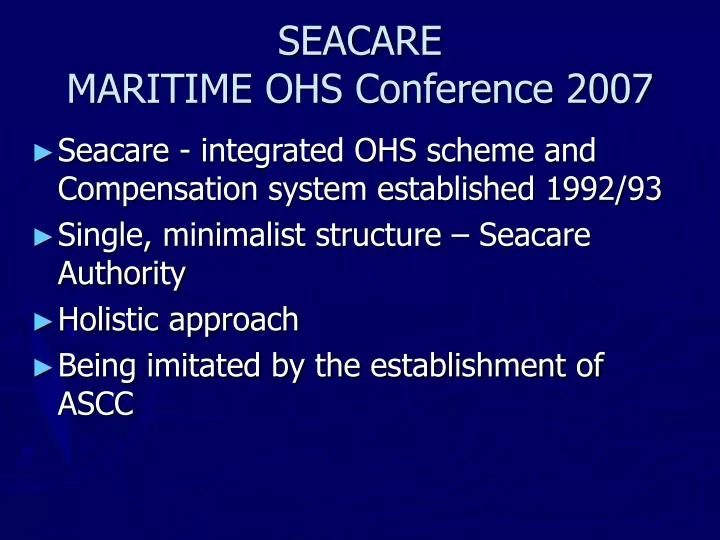seacare maritime ohs conference 2007
