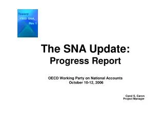 The SNA Update: Progress Report OECD Working Party on National Accounts