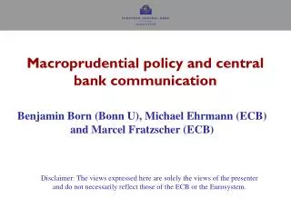 Macroprudential policy and central bank communication