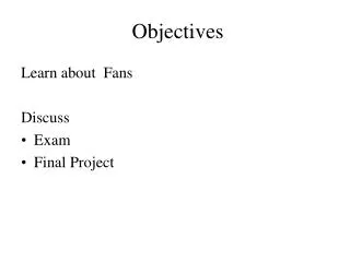 Objectives