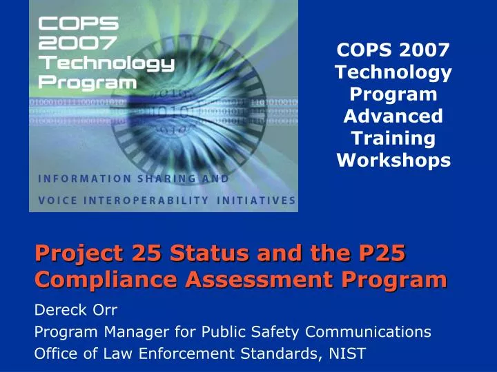 project 25 status and the p25 compliance assessment program