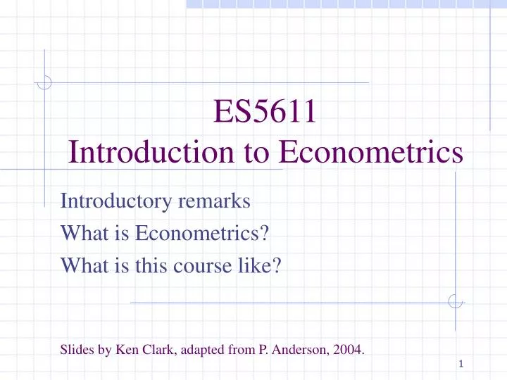 es5611 introduction to econometrics