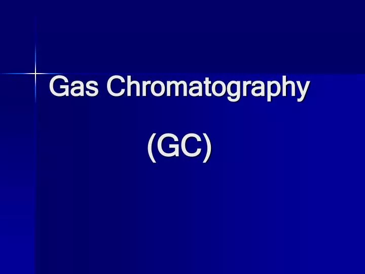 gas chromatography gc