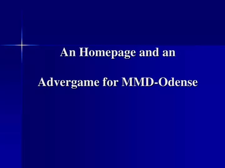 an homepage and an advergame for mmd odense