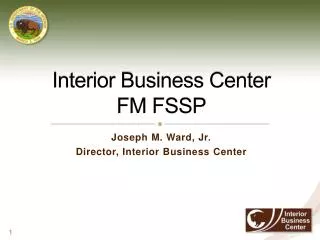 Interior Business Center FM FSSP