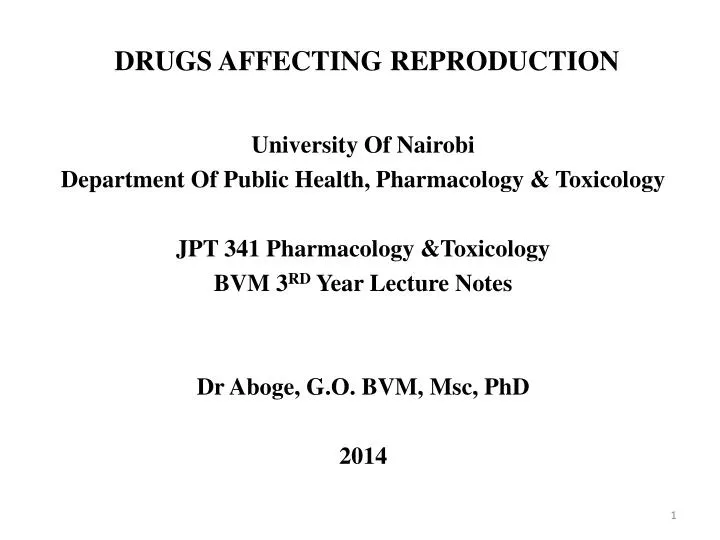 drugs affecting reproduction