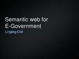 Semantic web for E-Government