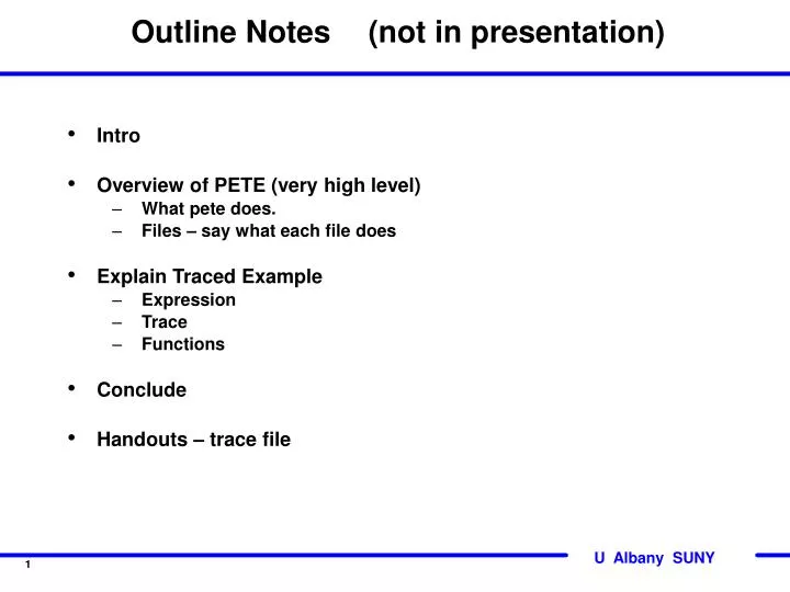 outline notes not in presentation