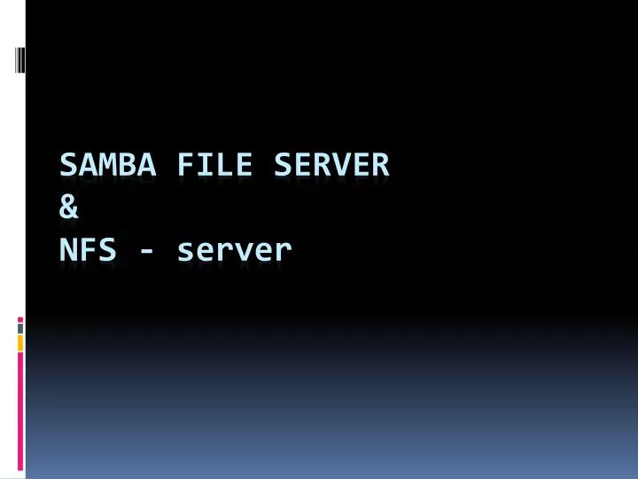 samba file server nfs server
