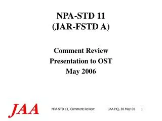 NPA-STD 11 (JAR-FSTD A)