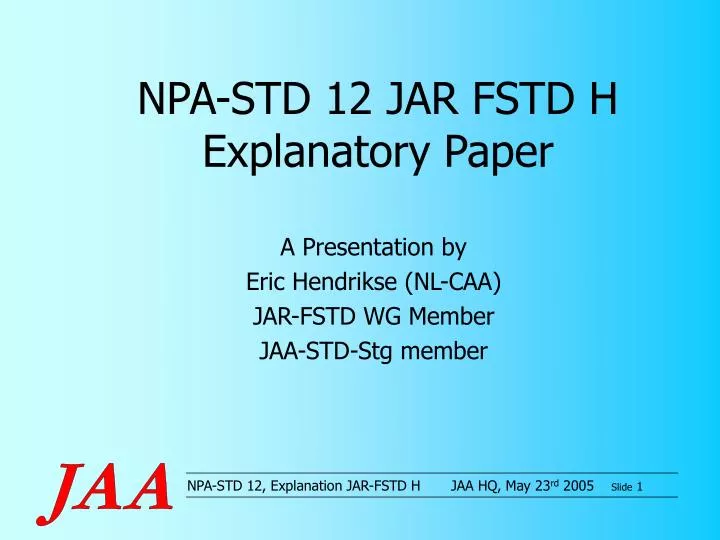 npa std 12 jar fstd h explanatory paper