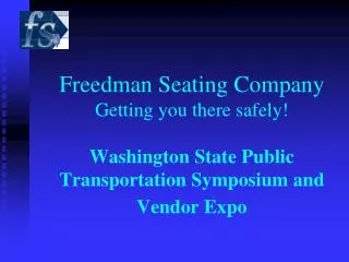 Who Is Freedman Seating?