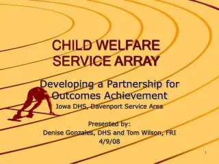 CHILD WELFARE SERVICE ARRAY