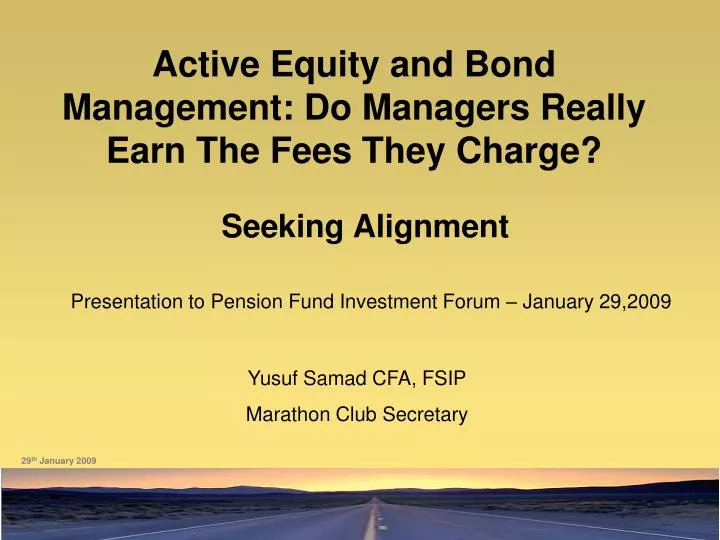 active equity and bond management do managers really earn the fees they charge
