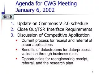 Agenda for CWG Meeting January 6, 2002