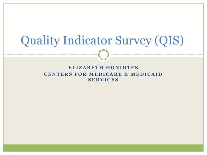 quality indicator survey qis