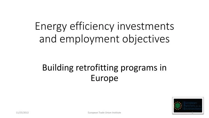 energy efficiency investments and employment objectives