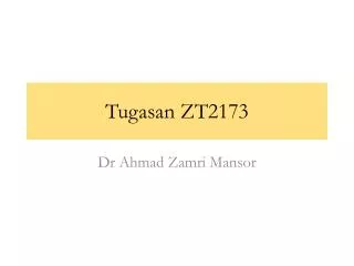 tugasan zt2173