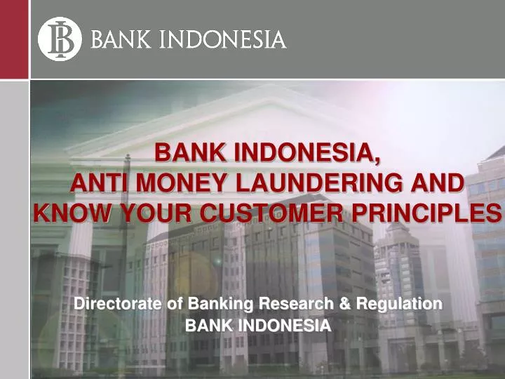 bank indonesia anti money laundering and know your customer principles