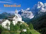 Mäestikud - slide 1