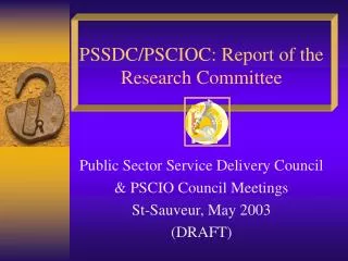 PSSDC/PSCIOC: Report of the Research Committee