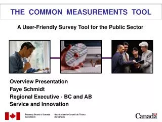 THE COMMON MEASUREMENTS TOOL