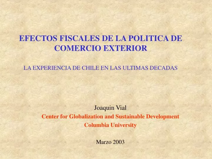 efectos fiscales de la politica de comercio exterior la experiencia de chile en las ultimas decadas
