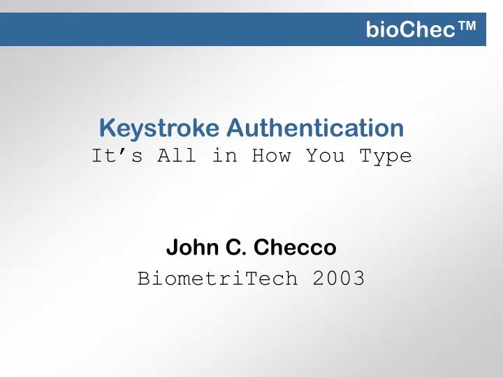 keystroke authentication it s all in how you type